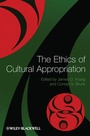 Cover: The Ethics of Cultural Appropriation - Wiley-Blackwell