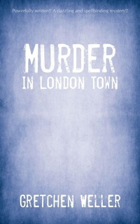 Abbildung von: Murder in London Town - iUniverse