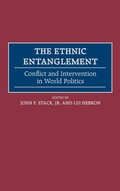 Cover: The Ethnic Entanglement - Praeger Publishers Inc