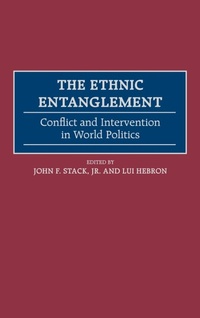 Enlarge image Cover: The Ethnic Entanglement - Praeger Publishers Inc