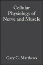 Cover: Cellular Physiology of Nerve and Muscle - Wiley-Blackwell