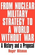 Cover: From Nuclear Military Strategy to a World Without War - Praeger Publishers Inc
