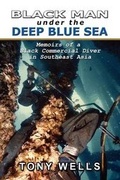 Cover: Black Man Under the Deep Blue Sea - America Star Books