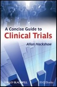 Enlarge image Cover: A Quick Guide to Clinical Trials - Wiley-Blackwell