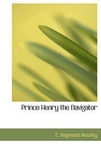 Abbildung von: Prince Henry the Navigator - BiblioLife