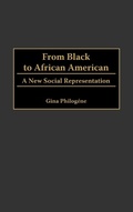 Cover: From Black to African American - Praeger Publishers Inc