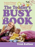 Cover: The Toddler's Busy Book - Meadowbrook