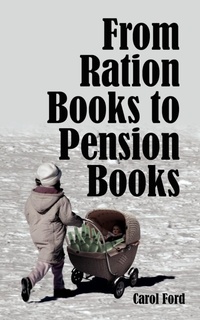 Enlarge image Cover: From Ration Books to Pension Books - AuthorHouse