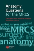 Cover: Anatomy Questions for the MRCS - Wiley-Blackwell
