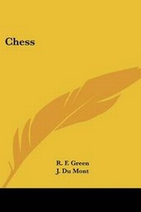 Enlarge image Cover: Chess - Kessinger Publishing
