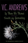 Cover: If There Be Thorns/Seeds of Yesterday - Simon & Schuster