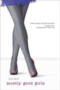Cover: Mostly Good Girls - Simon Pulse;Simon & Schuster Books for Young Readers