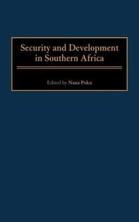 Enlarge image Cover: Security and Development in Southern Africa - Praeger Publishers Inc