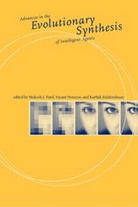 Enlarge image Cover: Advances in the Evolutionary Synthesis of Intelligent Agents - Bradford Books
