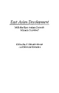 Cover: East Asian Development - Praeger Publishers Inc