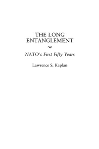 Enlarge image Cover: The Long Entanglement - Praeger Publishers Inc