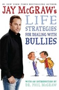 Cover: Jay McGraw's Life Strategies for Dealing with Bullies - Aladdin
