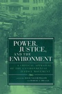 Cover: Power, Justice, and the Environment - MIT Press
