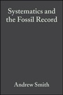 Bild: Systematics and the Fossil Record - Wiley-Blackwell