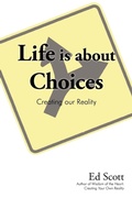 Cover: Life is about Choices - iUniverse
