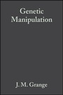 Cover: Genetic Manipulation - Wiley-Blackwell