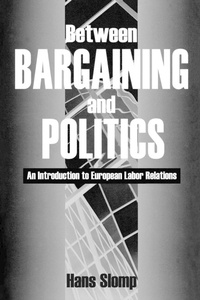Abbildung von: Between Bargaining and Politics - Praeger Publishers Inc