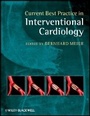 Cover: Current Best Practice in Interventional Cardiology - Wiley-Blackwell