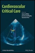 Cover: Cardiovascular Critical Care - Management of Cardiovasular Conditions of Adults in Acute Care - Wiley-Blackwell