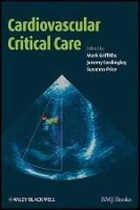 Enlarge image Cover: Cardiovascular Critical Care - Management of Cardiovasular Conditions of Adults in Acute Care - Wiley-Blackwell