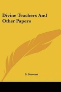 Cover: Divine Teachers And Other Papers - Kessinger Publishing