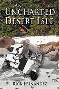 Cover: An Uncharted Desert Isle - AuthorHouse