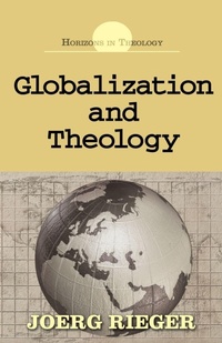 Enlarge image Cover: Globalization and Theology - Abingdon Press