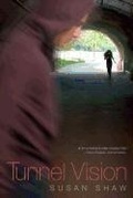 Cover: Tunnel Vision - Margaret K. McElderry Books