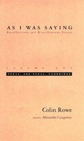 Cover: As I Was Saying: Texas, Pre-Texas, Cambridge v. 1 - MIT Press