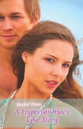Cover: A Hypochondriac's Love Story - America Star Books