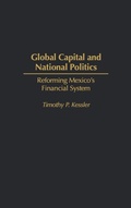 Cover: Global Capital and National Politics - Praeger Publishers Inc