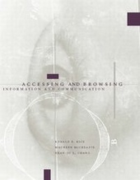 Enlarge image Cover: Accessing and Browsing Information and Communication - MIT Press
