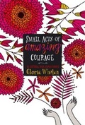 Cover: Small Acts of Amazing Courage - Paula Wiseman Books