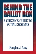 Cover: Behind the Ballot Box - Praeger Publishers Inc