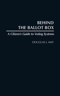 Enlarge image Cover: Behind the Ballot Box - Praeger Publishers Inc