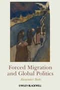 Cover: Forced Migration and Global Politics - Wiley-Blackwell
