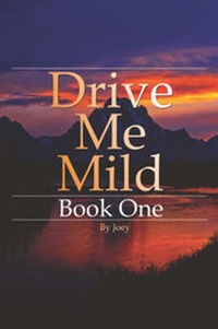 Enlarge image Cover: Drive Me Mild - America Star Books