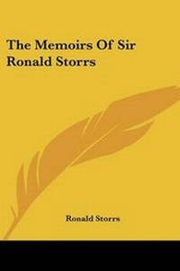 Abbildung von: The Memoirs Of Sir Ronald Storrs - Kessinger Publishing