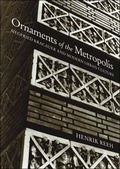 Cover: Ornaments of the Metropolis - MIT Press
