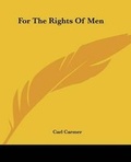 Cover: For The Rights Of Men - Kessinger Publishing