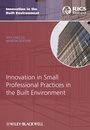 Cover: Innovation in Small Professional Practices in the Built Environment - Wiley-Blackwell