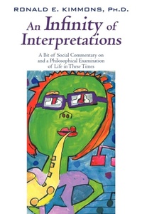Abbildung von: An Infinity of Interpretations - iUniverse