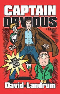 Enlarge image Cover: Captain Obvious - Publish America