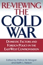 Cover: Re-Viewing the Cold War - Praeger Publishers Inc