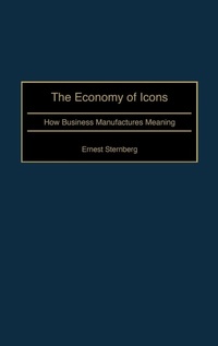 Enlarge image Cover: The Economy of Icons - Praeger Publishers Inc